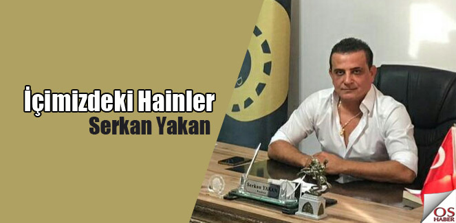 serkanyakanicimizdekihainler