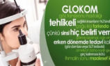 Glokom’a Göz Yummayın!