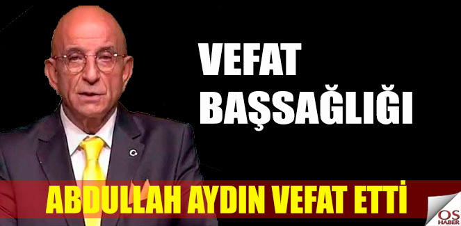 abdullahaydinvefat