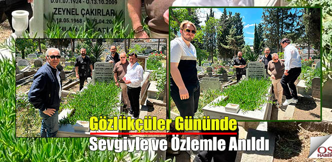 Gözlükçüler Gününün Mimarına Vefa